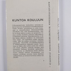 Juhani Kirjonen ym. : Kuntoa kouluun - pikkukuva 2