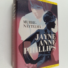 Jayne Anne Phillips : Murhenäytelmä - pikkukuva 1