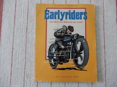 EARLYRIDERS - MOTORCYCLES THROUGH THE YEARS