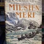 K. M. Wallenius : Miesten meri (SIGNED) - pikkukuva 1