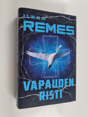 Ilkka Remes : Vapauden risti
