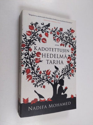 Nadifa Mohamed : Kadotettujen hedelmätarha