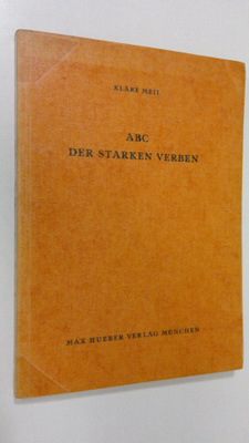 Kläre Meil : ABC der starken verben