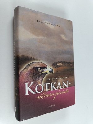 Eeva Vuorenpää : Kotkansilmän perintö
