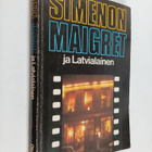 Georges Simenon : Maigret ja Latvialainen : Komisario Mai... - pikkukuva 1