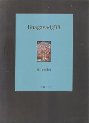 Bhagavadgita: Viisas Elämä Oy [2016] 2. painos, 205 sivua,K4