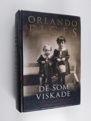 Orlando Figes : De som viskade : tystnad och terror i Sta...
