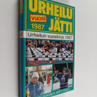 Markku Siukonen : Urheilujätti 8 : urheilun vuosikirja 1987 - pikkukuva 1