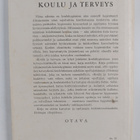 Matti Koskenniemi ym. : Koulu ja terveys - pikkukuva 2