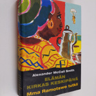 Alexander McCall Smith : Elämän kirkas keskipäivä - pikkukuva 1