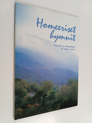 Dimitris P. Papaditsas ym. : Homeeriset hymnit