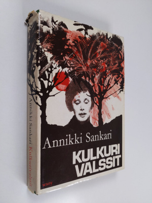 Annikki Sankari : Kulkurivalssit