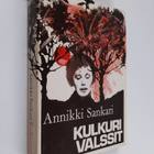 Annikki Sankari : Kulkurivalssit - pikkukuva 1