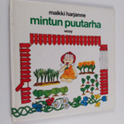 Maikki Harjanne : Mintun puutarha - pikkukuva 1