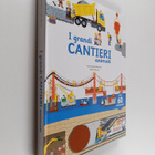 Anne-Sophie Baumann ym. : I grandi cantieri animati - pikkukuva 1