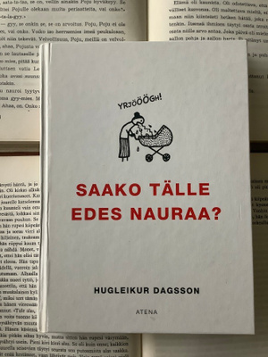 Hugleikur Dagsson - Saako tälle edes nauraa? (sid.)