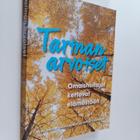 Tarinan arvoiset : omaishoitajat kertovat elämästään - pikkukuva 1