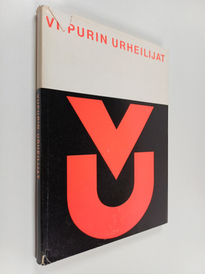 Jori Ilanko ym. : Viipurin Urheilijat - Karjalan urheilun...