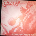 7" QUARTZ : Stand UP and fight ( SIS POSTIKULU) - pikkukuva 1