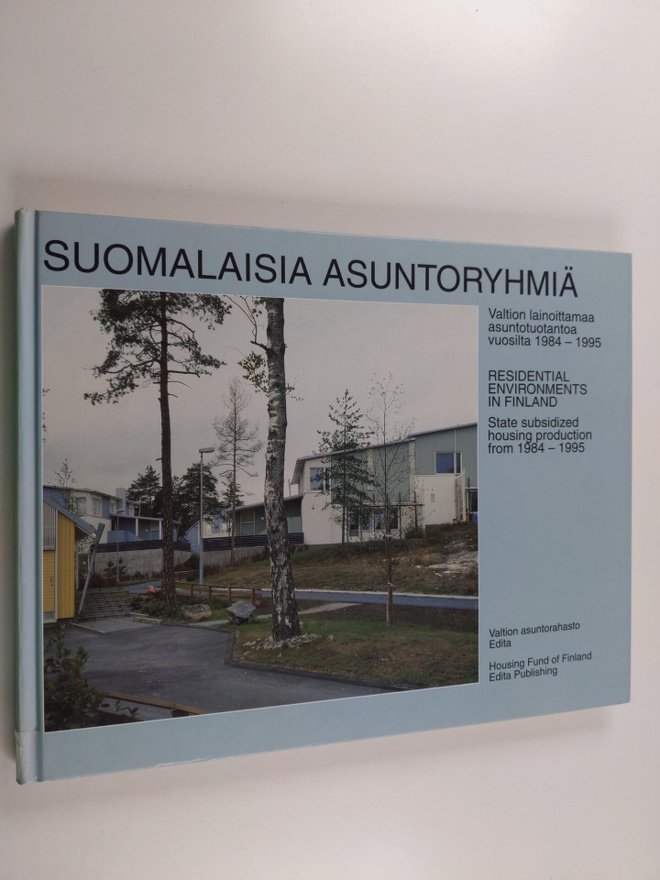 Suomalaisia asuntoryhmiä : valtion lainoittamaa asuntotuo...