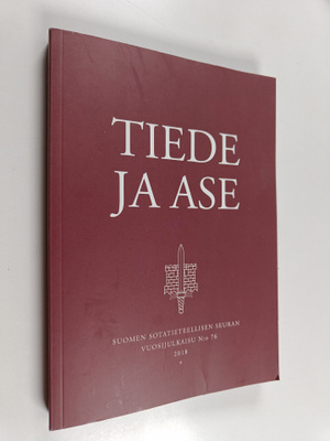 Tiede ja ase 76 : Suomen sotatieteellisen seuran vuosijul...