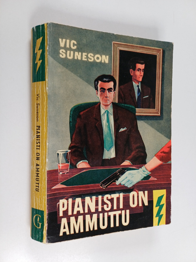 Vic Suneson : Pianisti on ammuttu