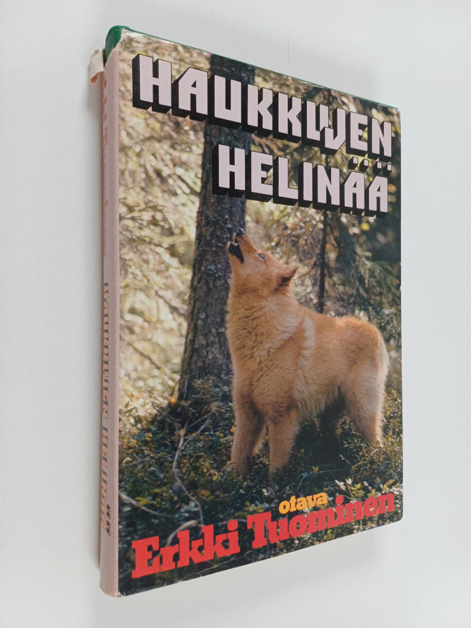 Erkki Tuominen : Haukkujen helinää