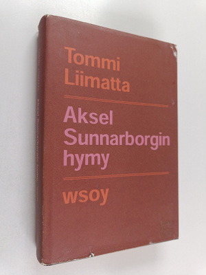 Tommi Liimatta : Aksel Sunnarborgin hymy