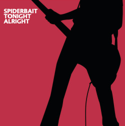 Spiderbait - Tonight Alright (CD)