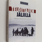 Aapo Roselius : Teloittajien jäljillä : valkoisten väkiva... - pikkukuva 1