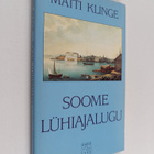 Matti Klinge : Soome luhiajalugu - pikkukuva 1