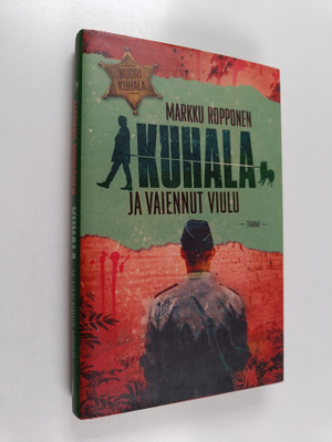 Markku Ropponen : Kuhala ja vaiennut viulu