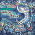 Sweetmouth Feat Brian Kennedy • Goodbye To Songtown CD - pikkukuva 1