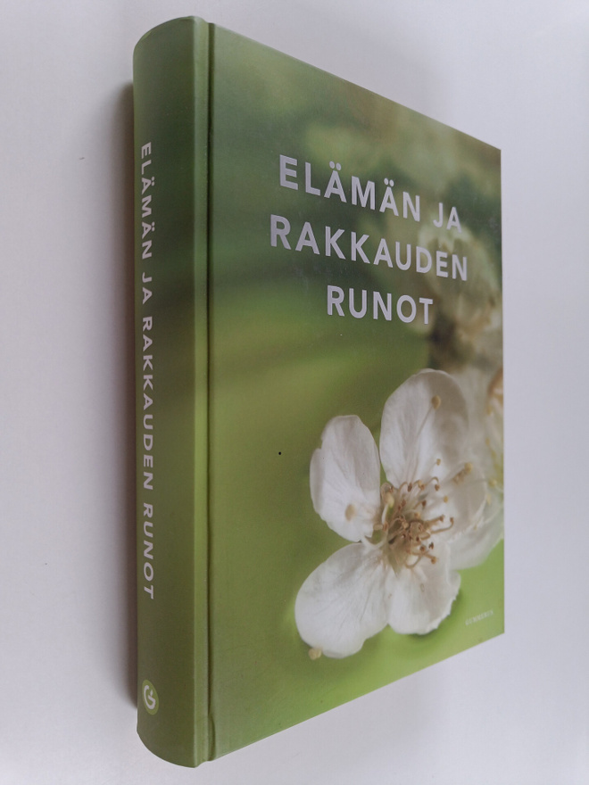 Sinikka (toim.) Pellinen : Elämän ja rakkauden runot
