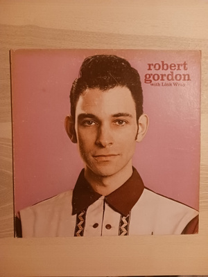 Robert Gordon with Link Wray - lp