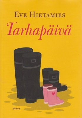 Eve Hietamies: Tarhapäivä