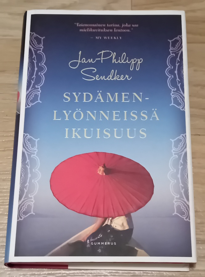 Jan-Philipp Sendker Sydämenlyönneissä ikuisuus