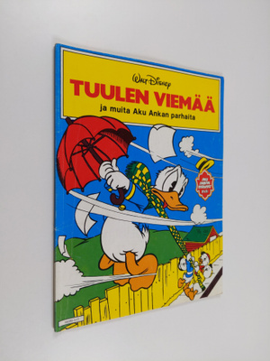 Walt Disney ym. : Tuulen viemää ja muita Aku Ankan parhaita