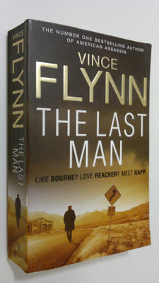Vince Flynn : The Last Man