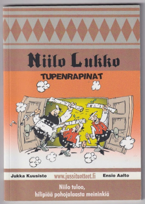 Ensio Aalto: Niilo Lukko - tupenrapinat
