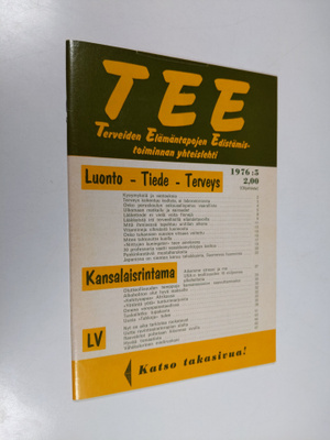 Tee 1976 : 5 : terveiden elämäntapojen edistämistoiminnan...