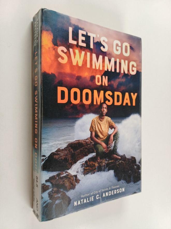 Natalie C. Anderson : Let's go swimming on doomsday