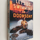 Natalie C. Anderson : Let's go swimming on doomsday - pikkukuva 1