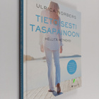 Ulrica Norberg : Tietoisesti tasapainoon : hellitä hetkeksi - pikkukuva 1