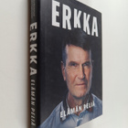 Erkka Westerlund : Erkka : elämän peliä : valmentava joht... - pikkukuva 1
