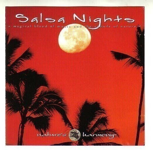 cd, Nature's Harmony: Salsa Nights [salsa, latin]