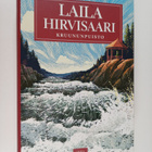 Laila Hirvisaari : Kruununpuisto (signeerattu) - pikkukuva 1