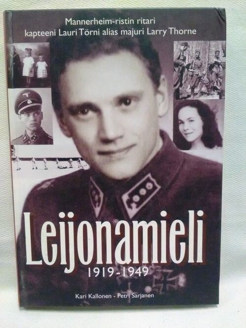 Lauri Törni - Leijonamieli 1919-1949