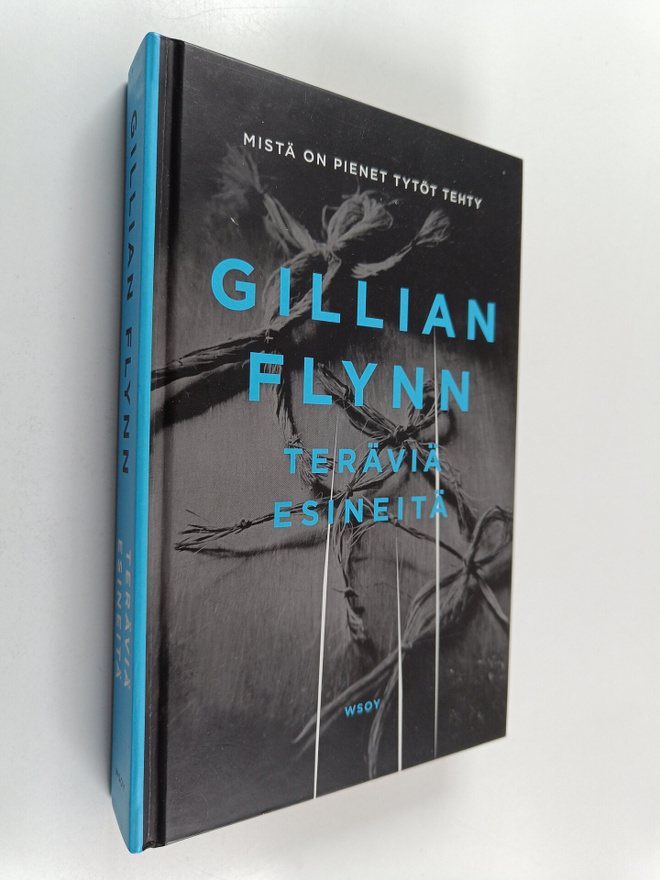 Gillian Flynn : Teräviä esineitä