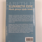 Elisabeth Eide : Missä pimeys ajalla leikkii - pikkukuva 2